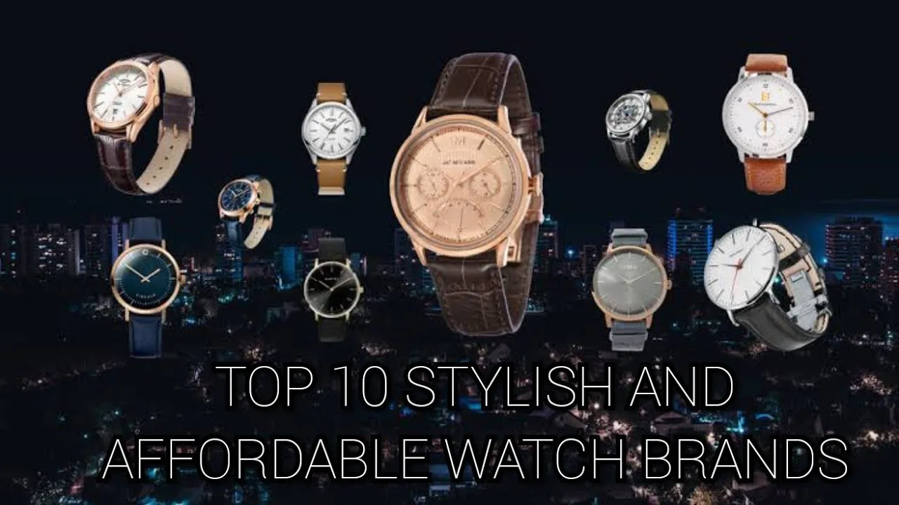 The Top 10 Budget-Friendly Watch Brands That Will Elevate Your Style Game!